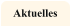Aktuelles