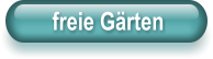 freie G�rten