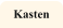 Kasten